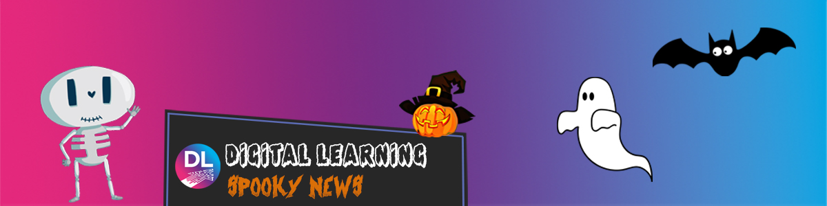 Digital Learning Spooky News October 2023